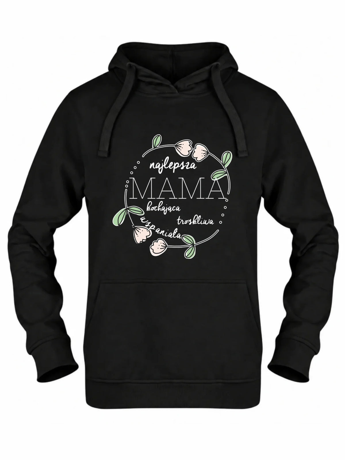Bluza z kapturem dla mamy - Mama kochająca i troskliwa DM51