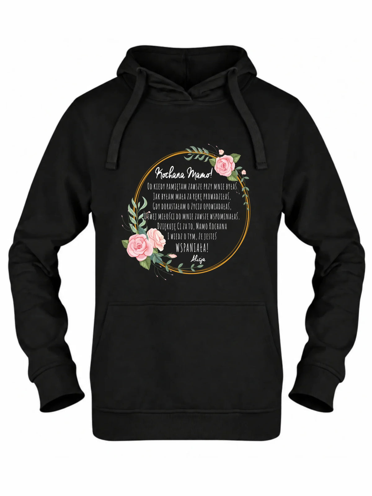 Bluza z kapturem dla mamy od córki - Kochana Mamo jesteś wspaniała - personalizowana DM35