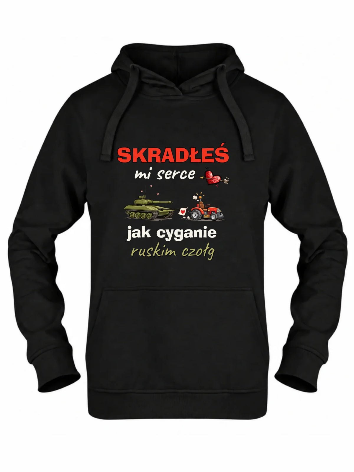 Bluza damska z kapturem - Skradłeś mi serce jak cyganie ruskim czołg W77