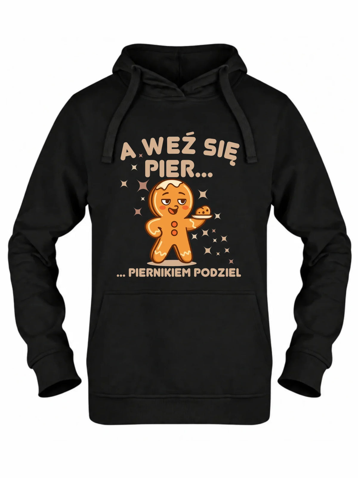Bluza damska z kapturem świąteczna - Piernik A weź się pier... piernikiem podziel BN87