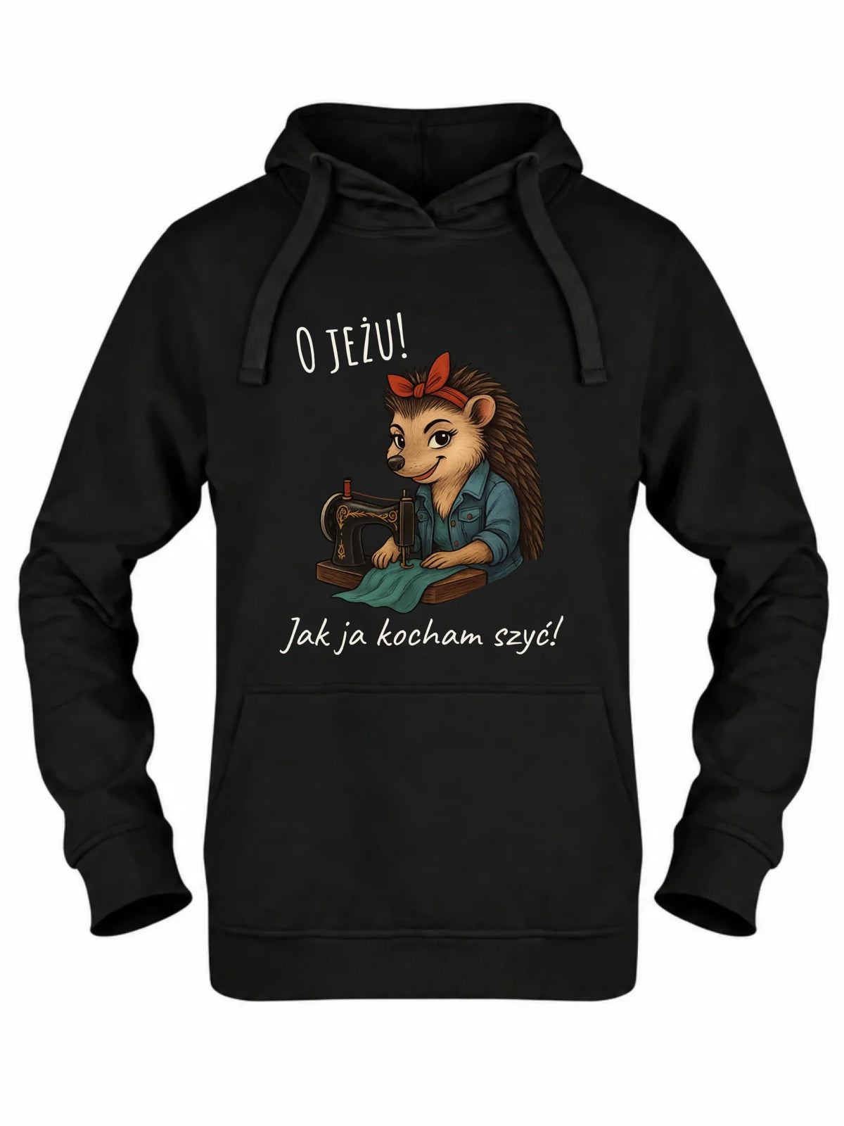 Bluza damska z kapturem szyciowa dla krawcowej - O JEŻU! Jak ja kocham szyć! HS09