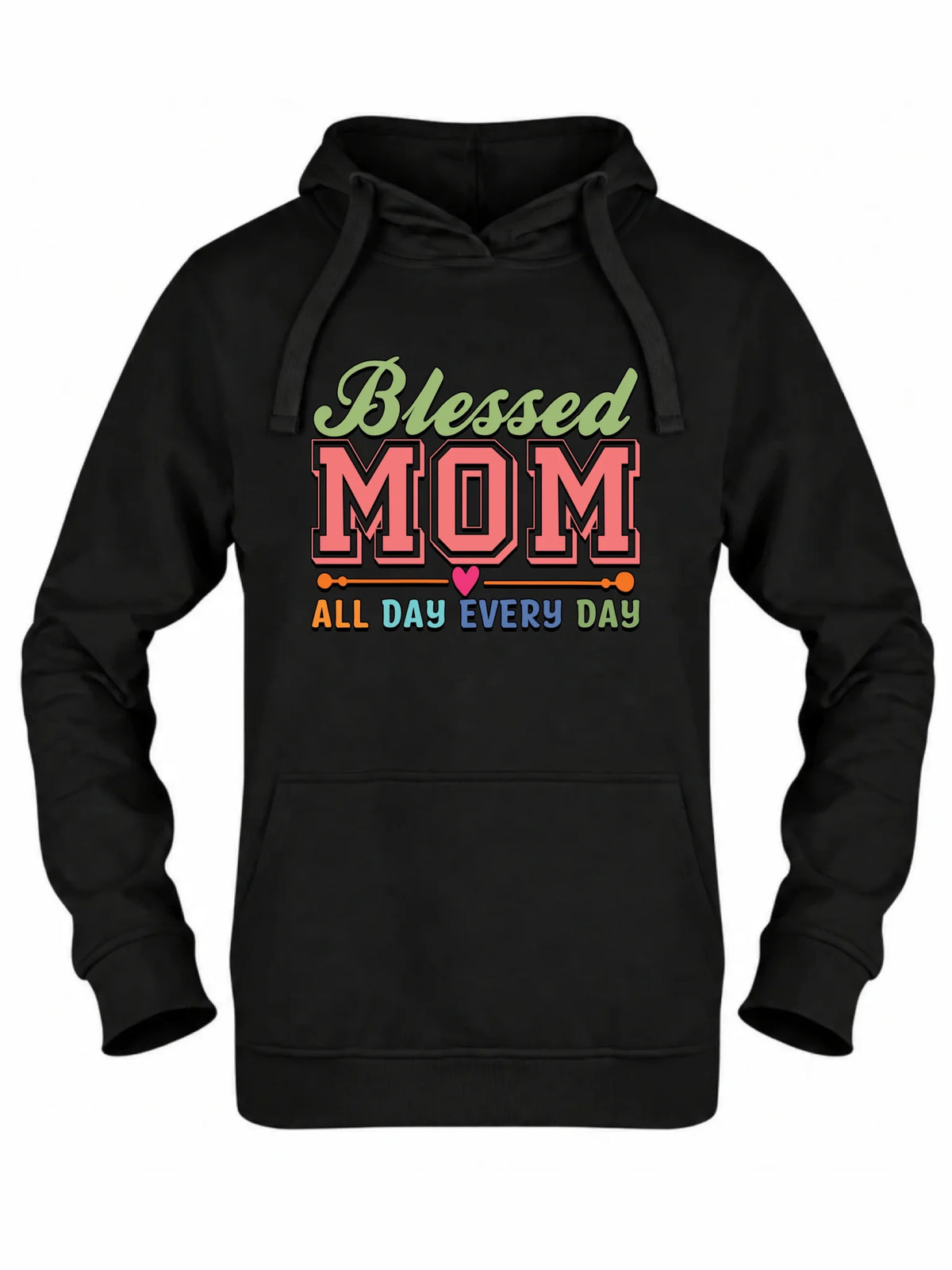 Bluza z kapturem dla mamy dla mamy - Blessed mom all day every day DM36