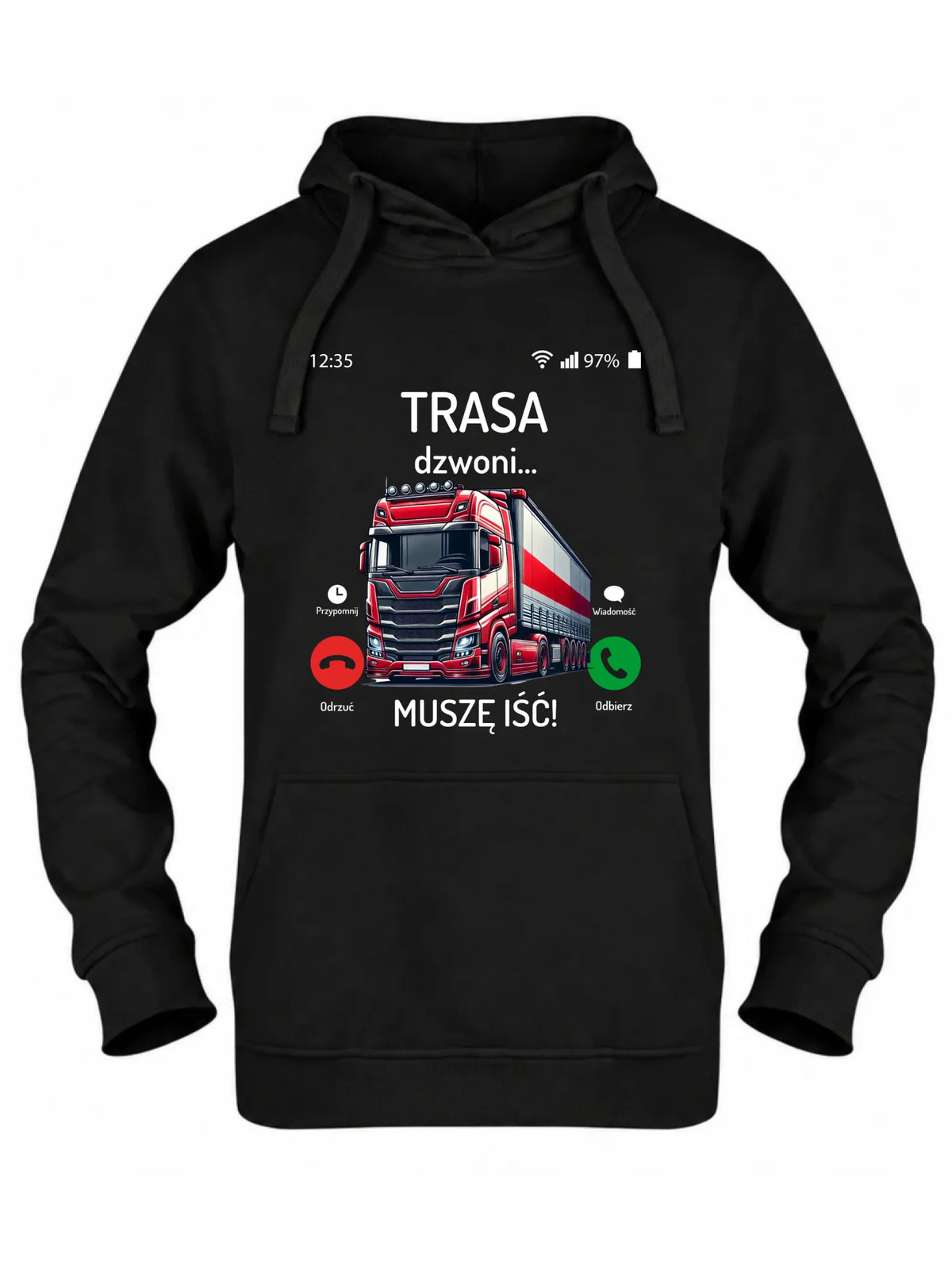 Bluza damska z kapturem dla zawodowego kierowcy - Trasa dzwoni muszę iść ZKT03