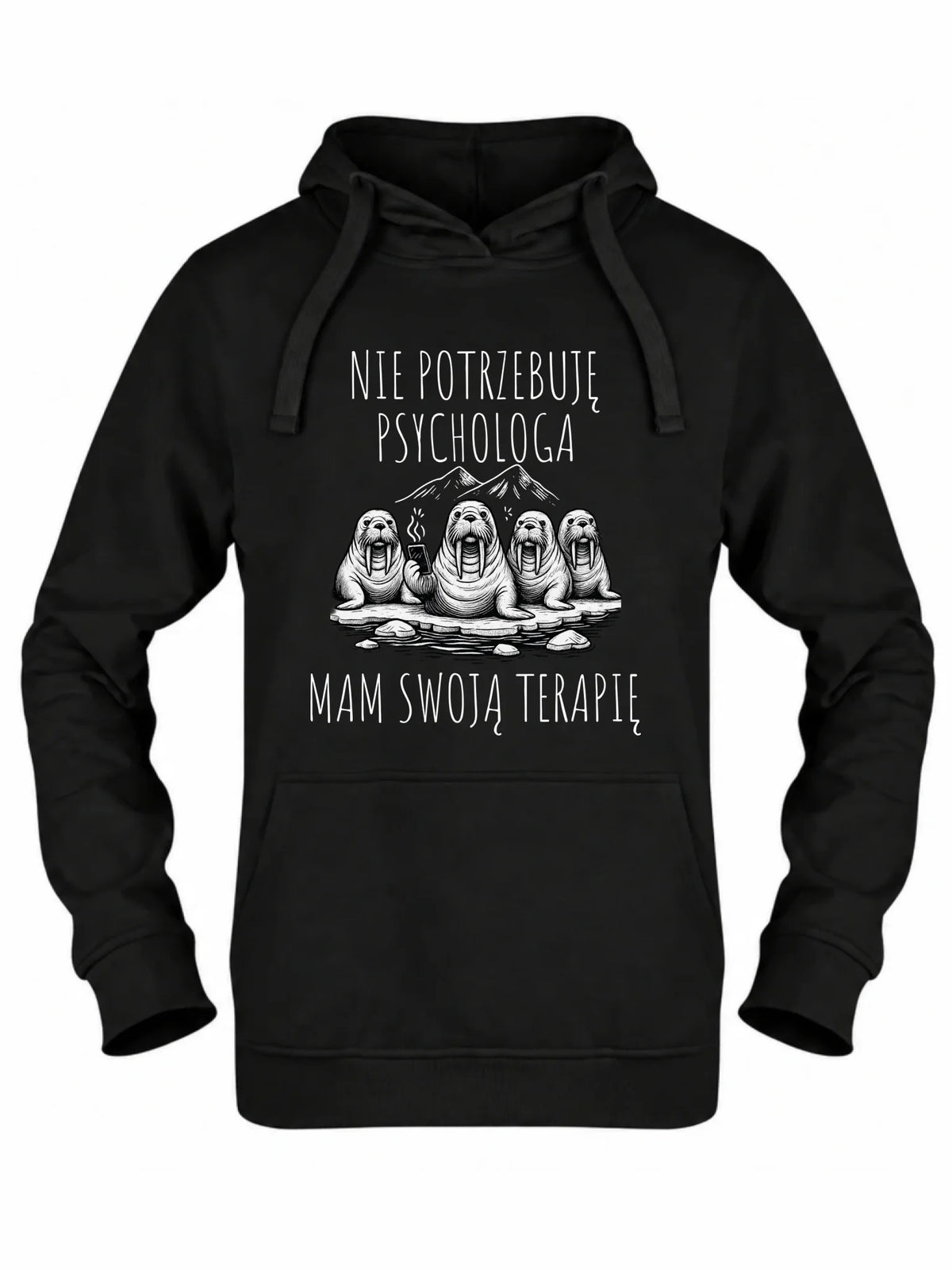 Bluza damska z kapturem - prezent dla morsa - Nie potrzebuję psychologa HM14