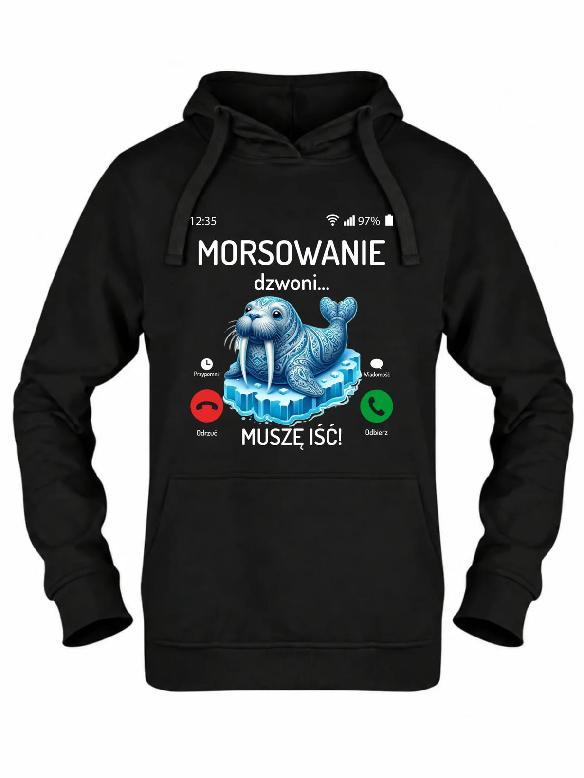 Bluza damska z kapturem - prezent dla morsa - Morsowanie dzwoni muszę iść - Mors HM04