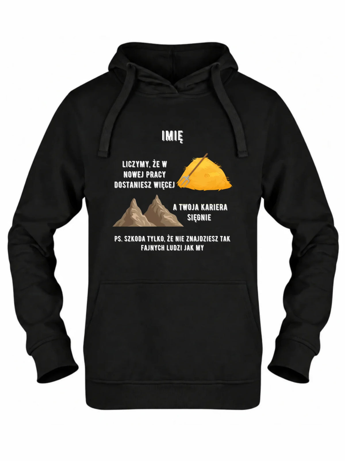 Bluza damska z kapturem na odejście z pracy - Nie znajdziesz tak fajnych ludzi jak my - personalizowana OP04