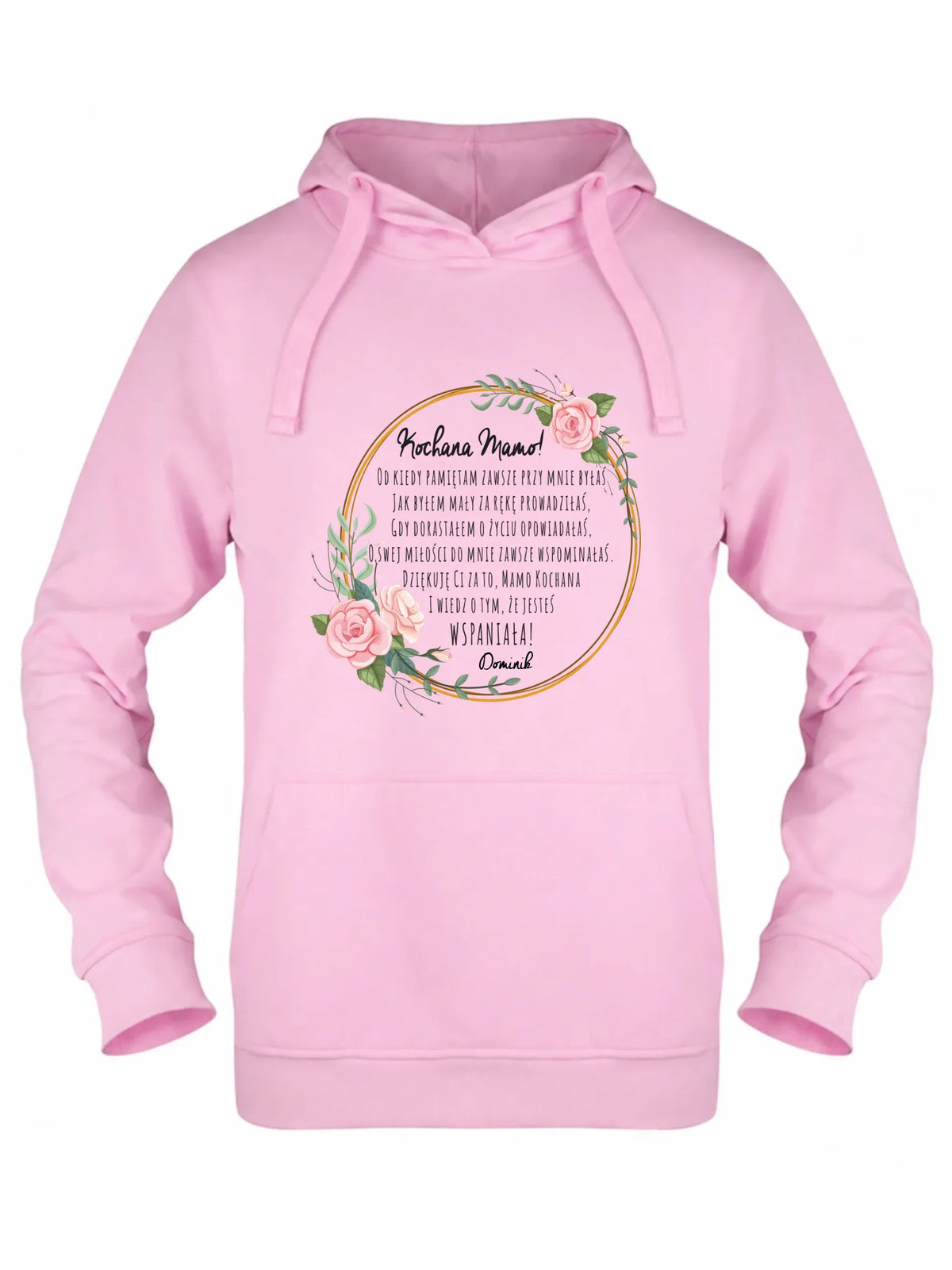 Bluza z kapturem dla mamy od syna - Kochana Mamo jesteś wspaniała - personalizowana DM44