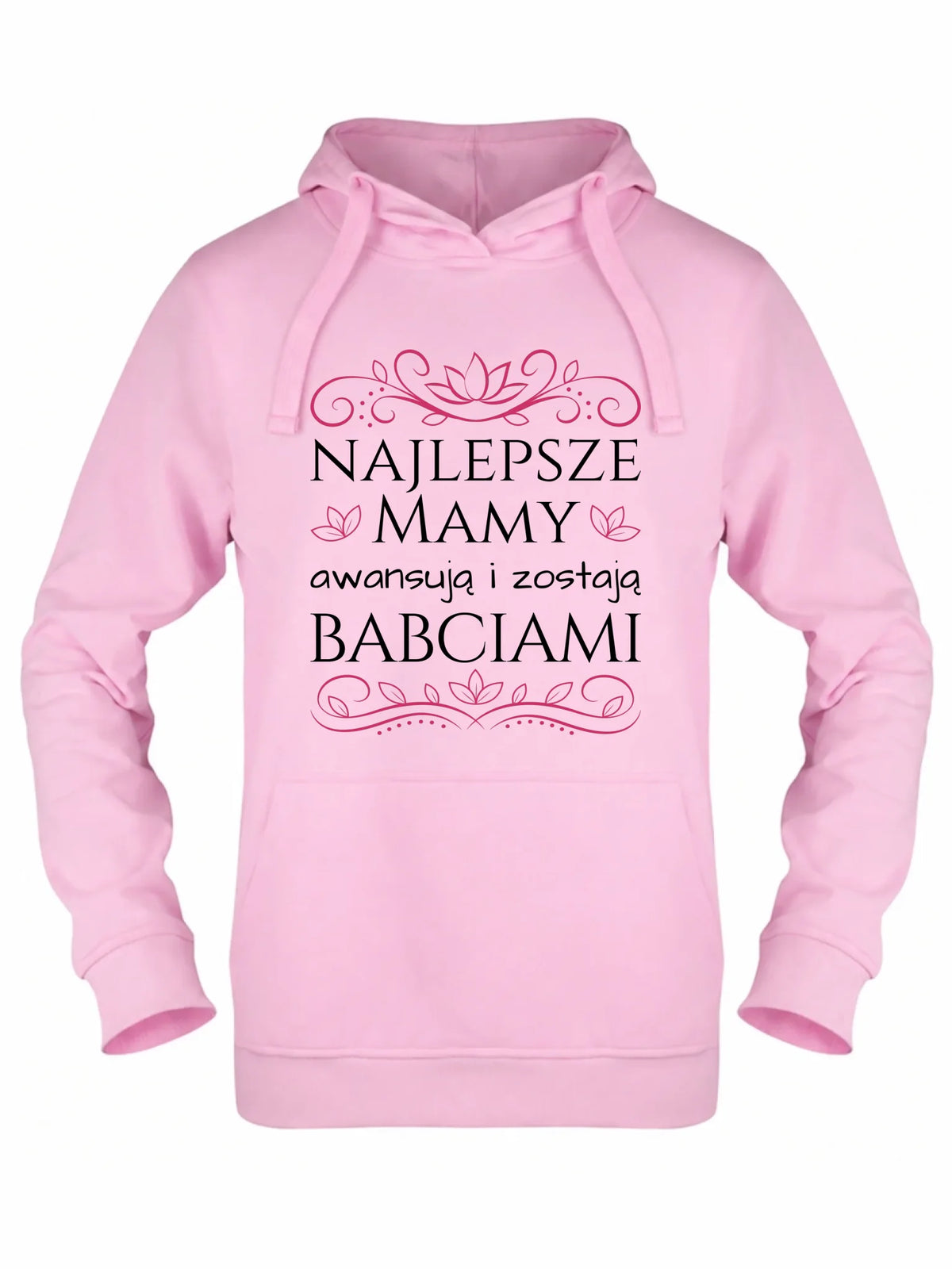 Bluza z kapturem dla mamy - przyszłej babci - Najlepsze mamy awansują i zostają babciami DM26