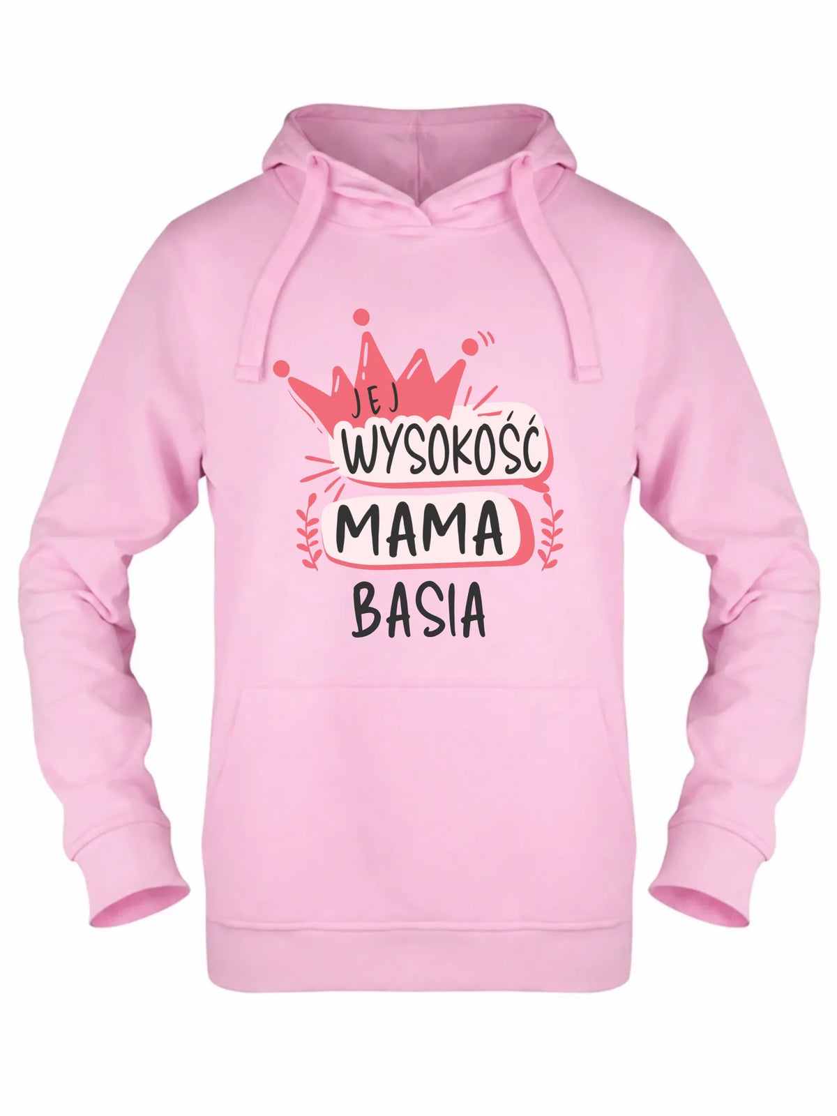 Bluza z kapturem dla mamy - Jej Wysokość Mama - personalizowana DM16