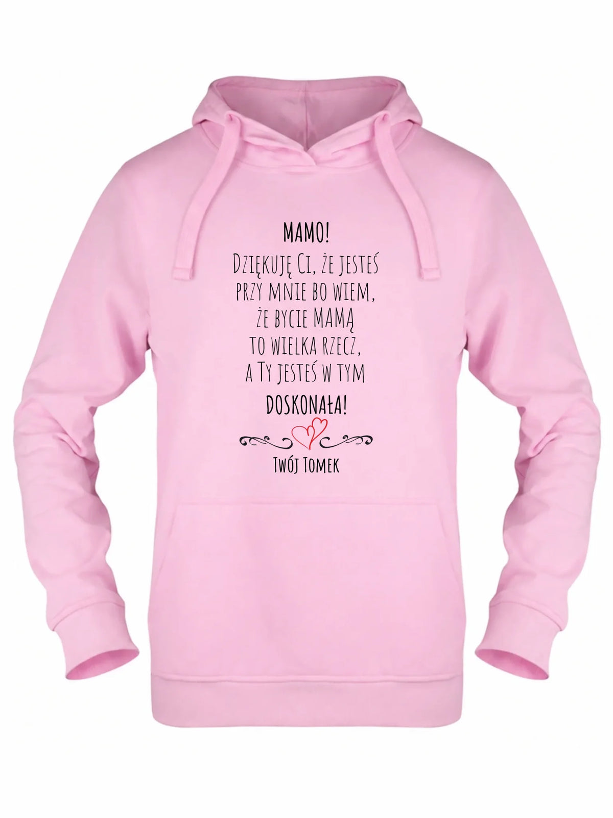 Bluza z kapturem dla mamy z podziękowaniem - Mamo jesteś doskonała - personalizowana DM10