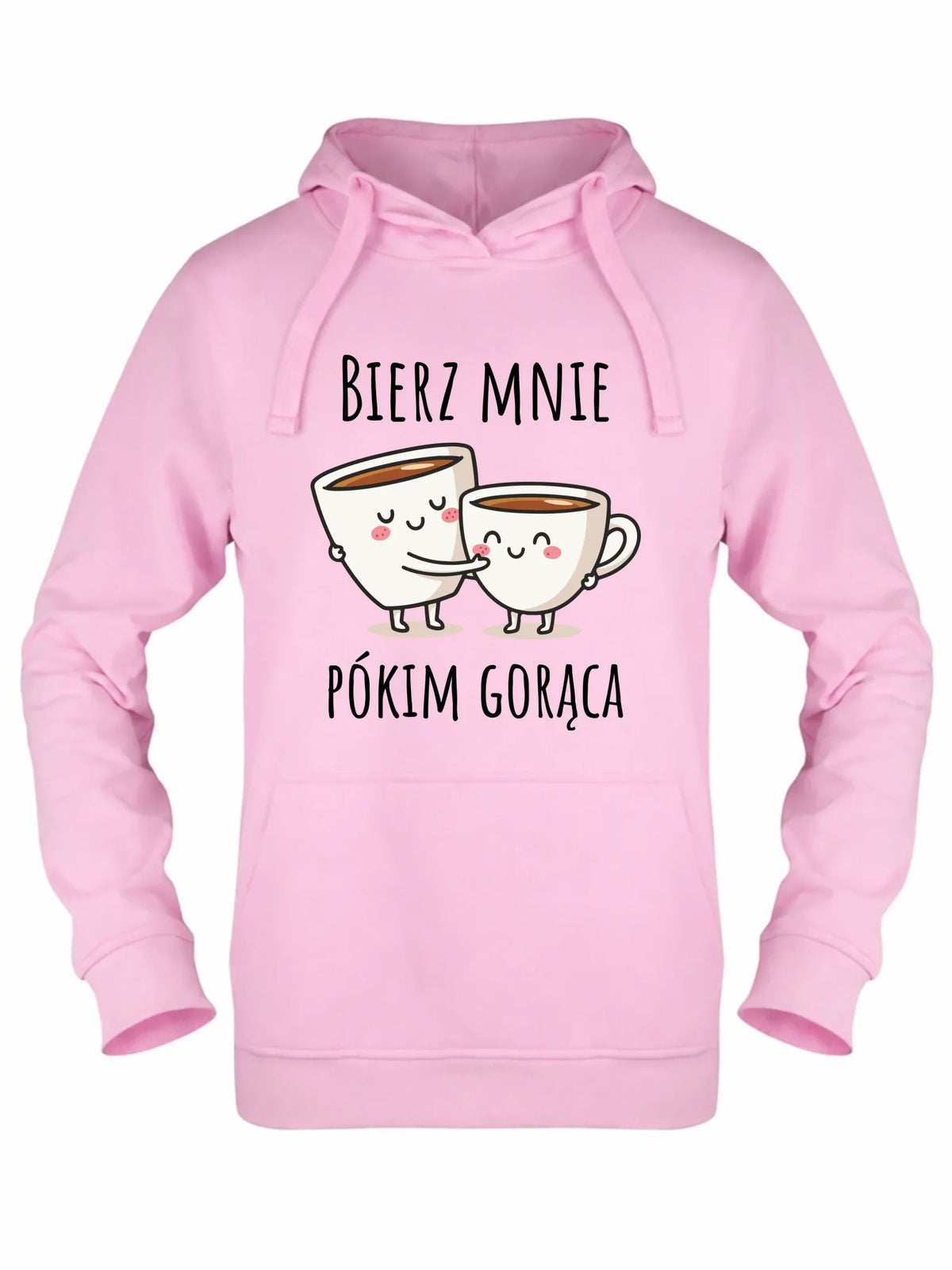 Bluza damska z kapturem - Bierz mnie pókim gorąca W88