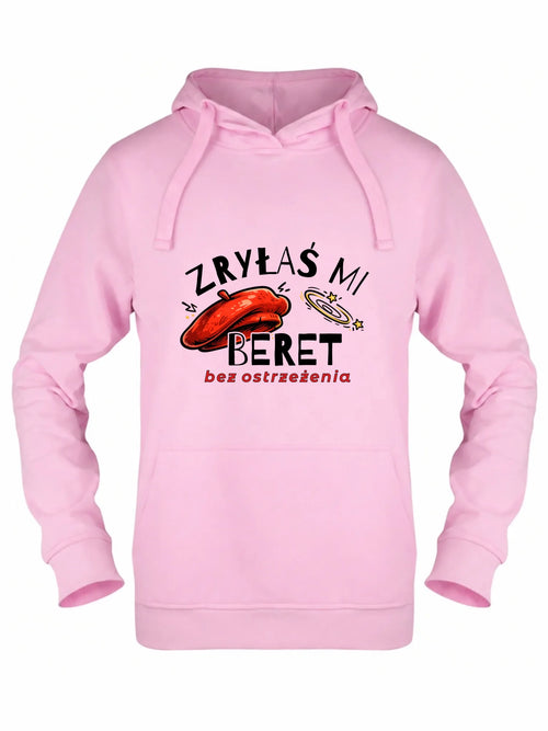 Bluza damska z kapturem - Zryłaś mi beret DZ34