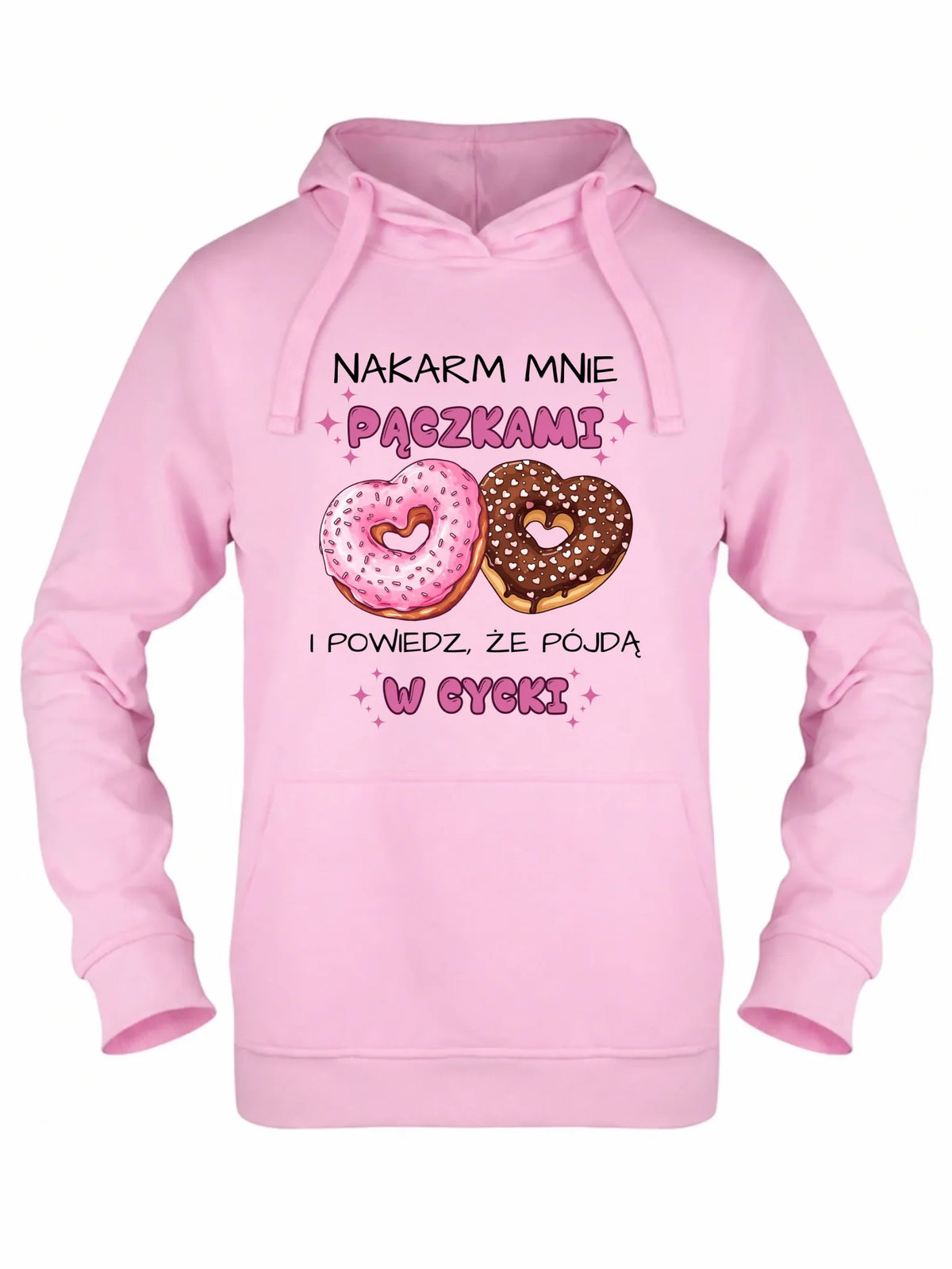 Bluza damska z kapturem - Nakarm mnie pączkami W59