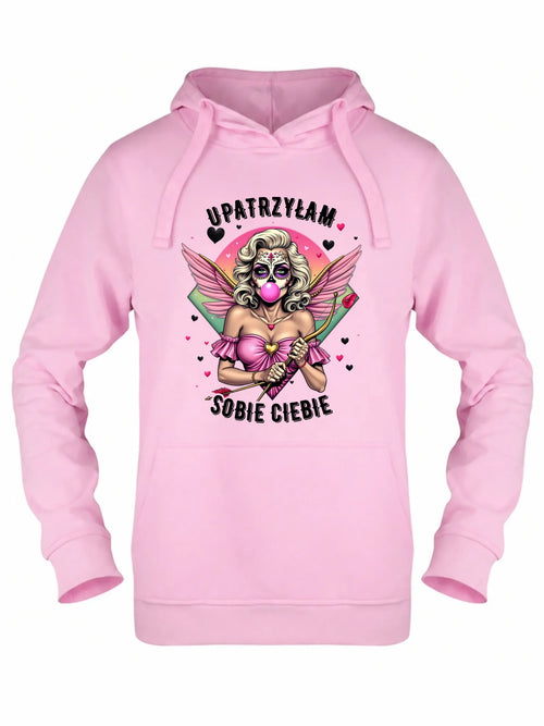 Bluza damska z kapturem - Upatrzyłam sobie Ciebie W47