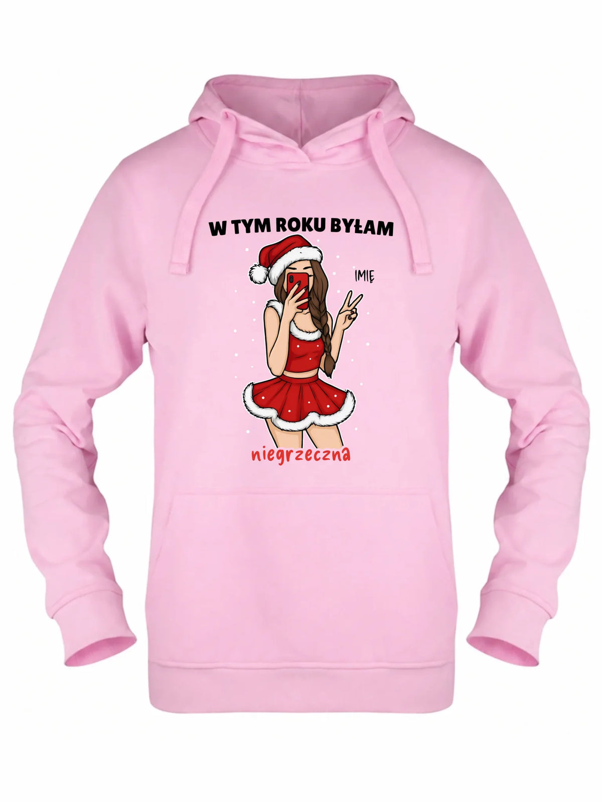 Bluza damska z kapturem świąteczna - W tym toku byłam niegrzeczna - personalizowana BN21