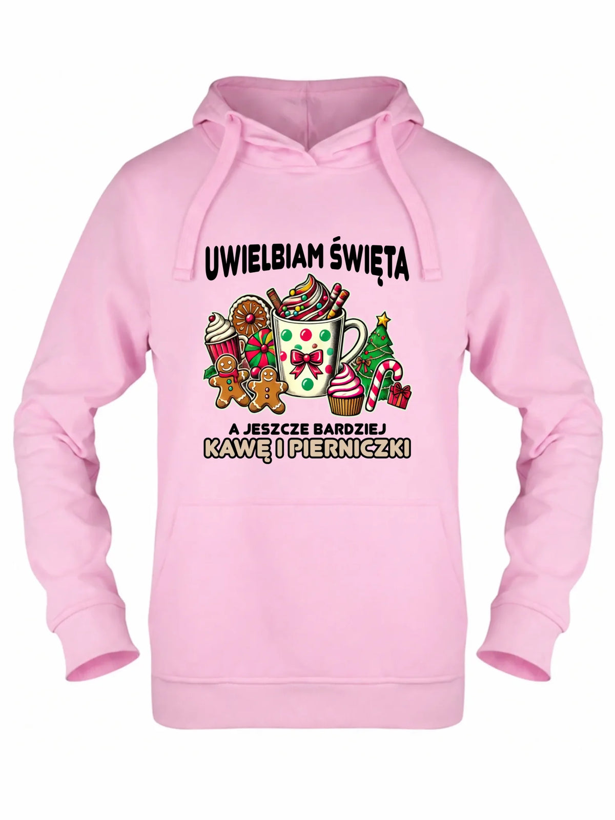 Bluza damska z kapturem świąteczna - Uwielbiam święta kawę i pierniczki BN47
