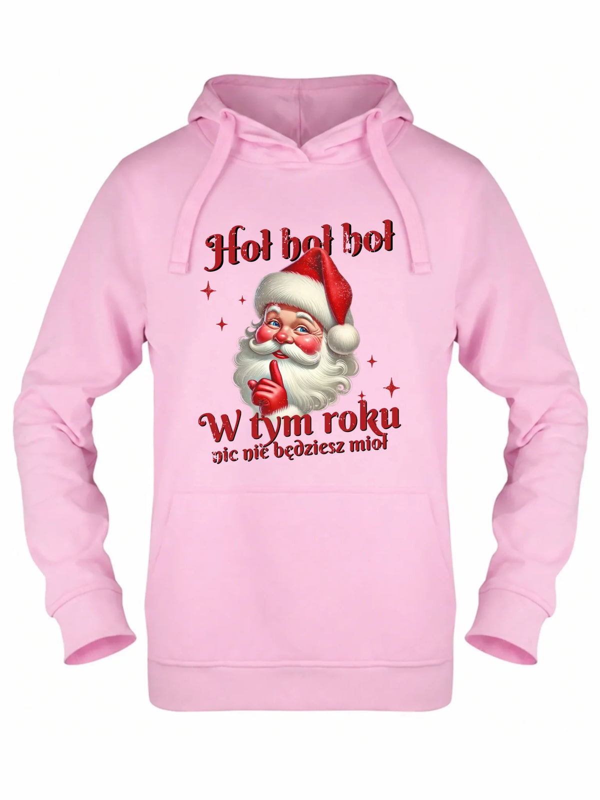 Bluza damska z kapturem świąteczna - Mikołaj Hoł hoł nic nie będziesz mioł BN66