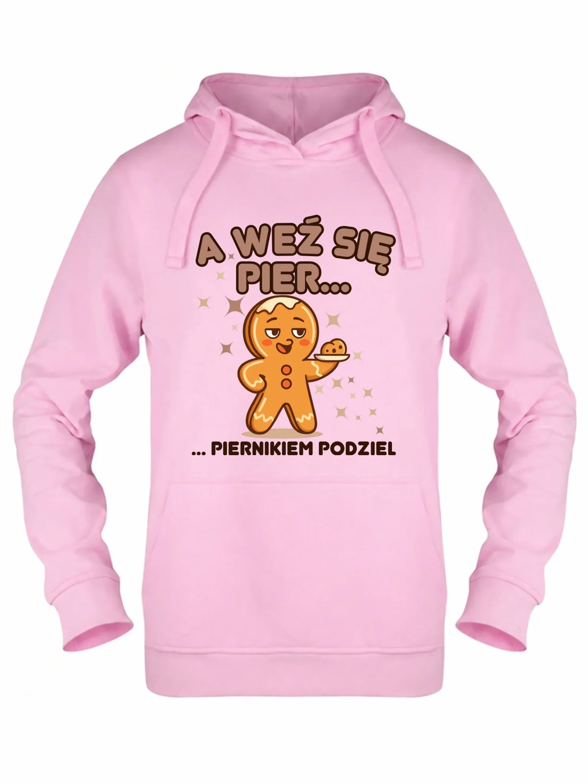 Bluza damska z kapturem świąteczna - Piernik A weź się pier... piernikiem podziel BN87