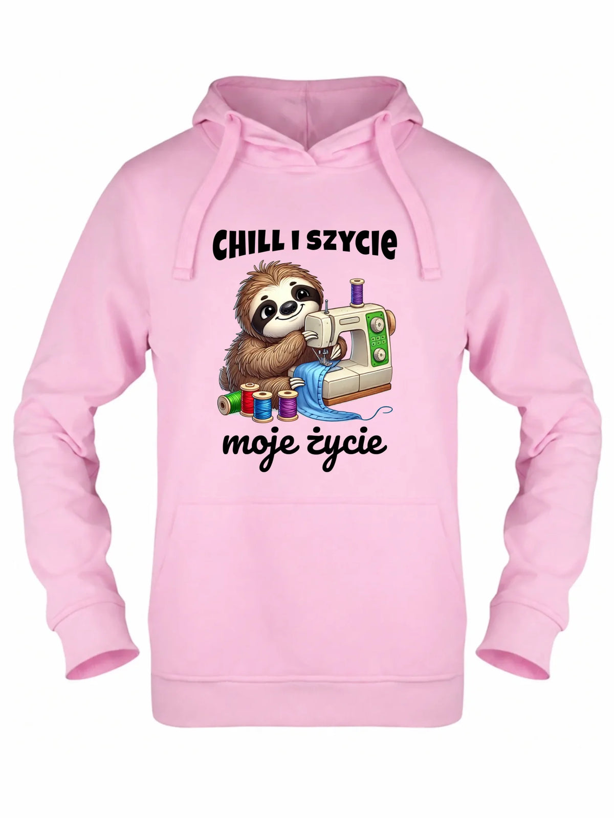 Bluza damska z kapturem szyciowa dla krawcowej - Chill i szycie moje życie HS17
