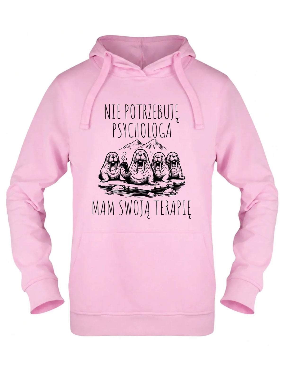 Bluza damska z kapturem - prezent dla morsa - Nie potrzebuję psychologa HM14