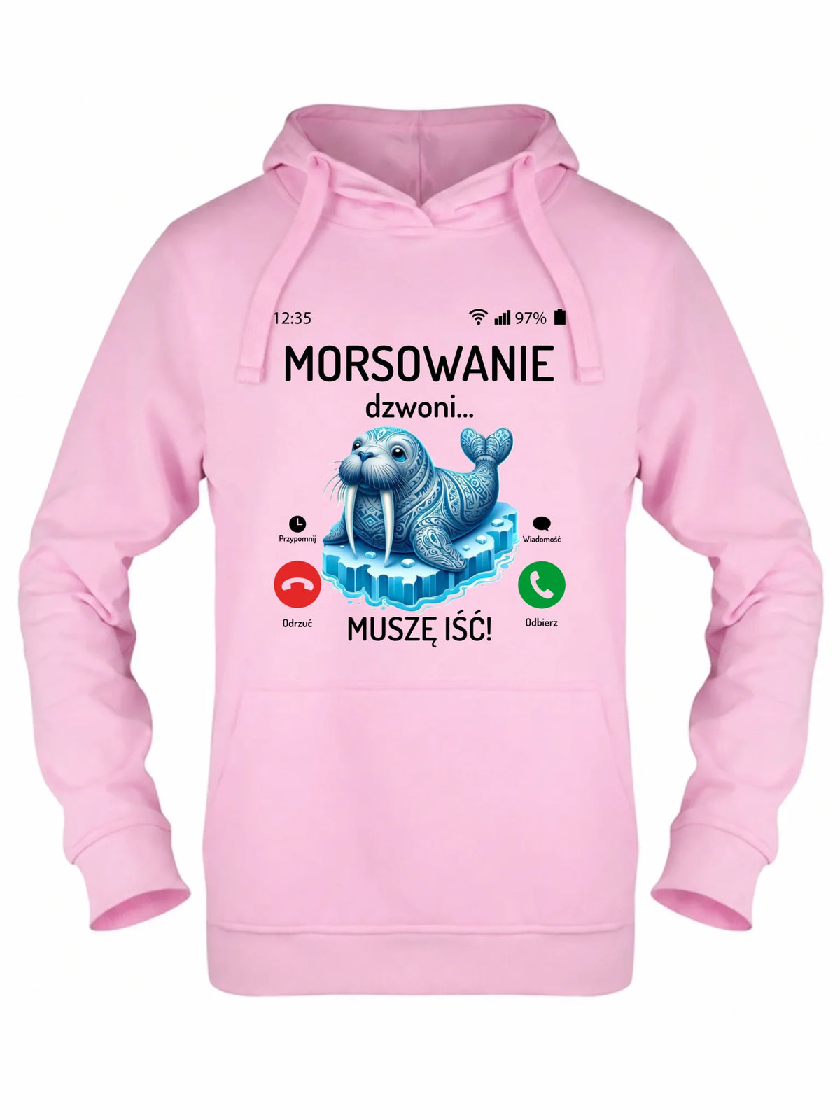 Bluza damska z kapturem - prezent dla morsa - Morsowanie dzwoni muszę iść - Mors HM04