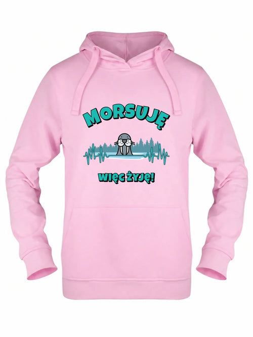 Bluza damska z kapturem - prezent dla morsa - Morsuję więc żyję - Mors HM02