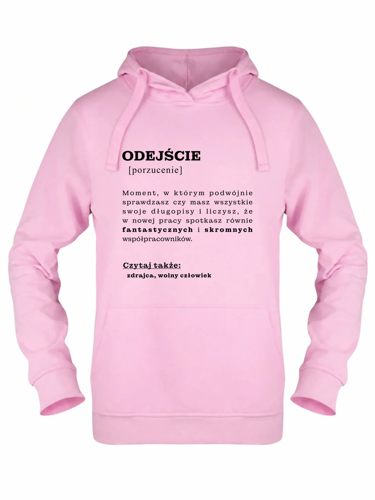Bluza damska z kapturem - Odejście z pracy [porzucenie]