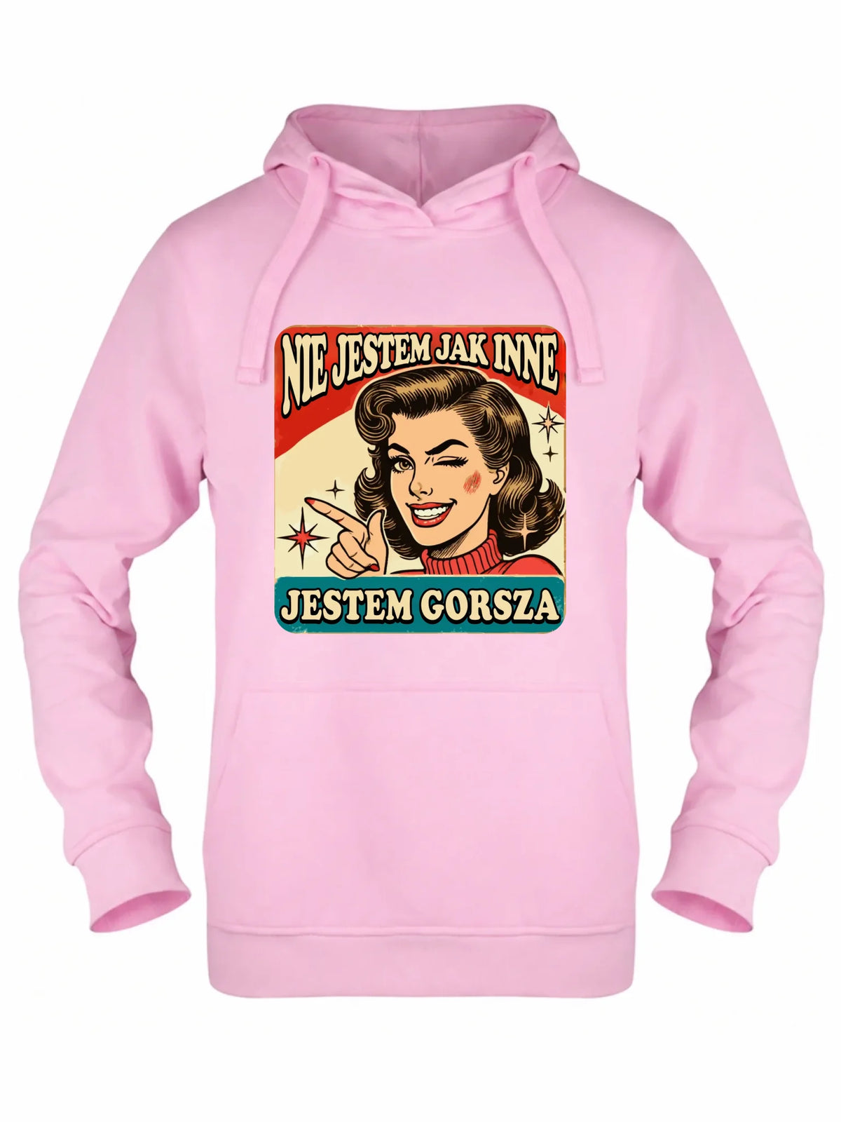 Bluza damska z kapturem - Nie jestem jak inne, jestem gorsza - w stylu retro DZ07