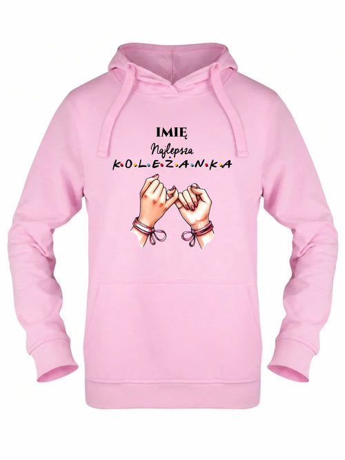 Bluza damska z kapturem - Najlepsza koleżanka - personalizowana DZ02