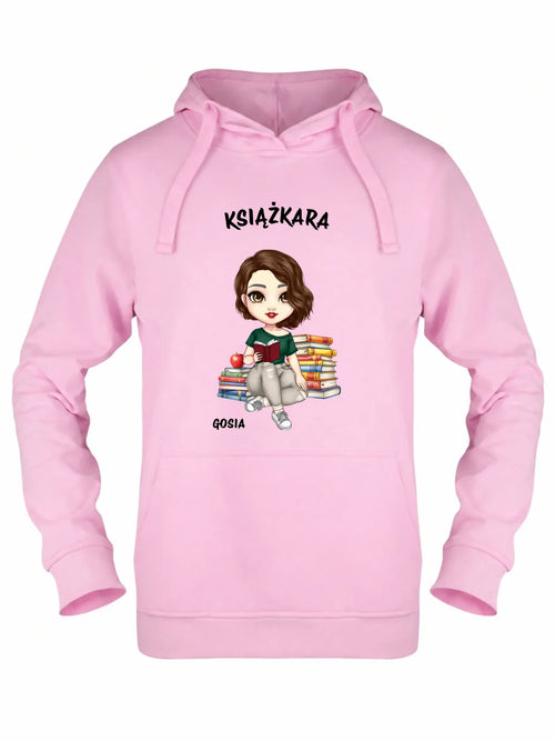 Bluza damska z kapturem - Książkara - Prezent dla miłośniczki czytania książek - personalizowana DZ03