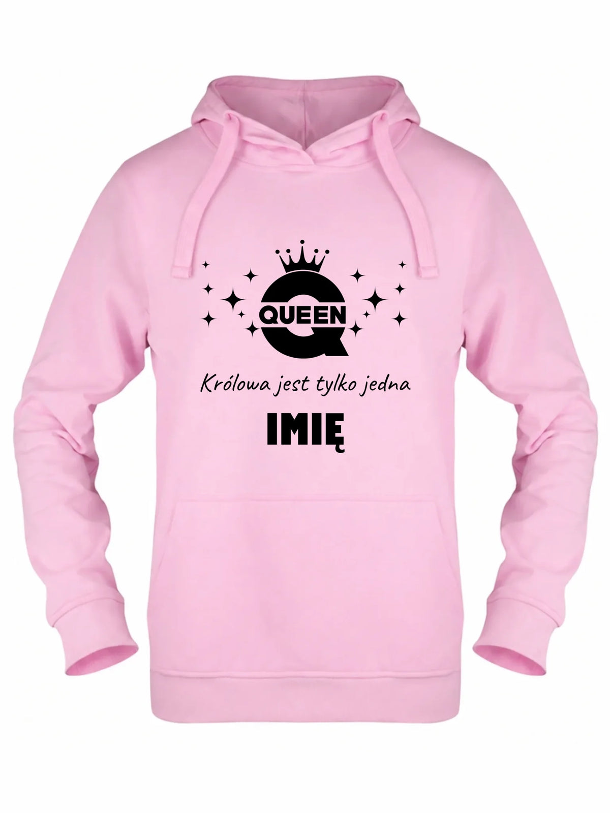 Bluza damska z kapturem - Queen Królowa jest tylko jedna - personalizowana W40