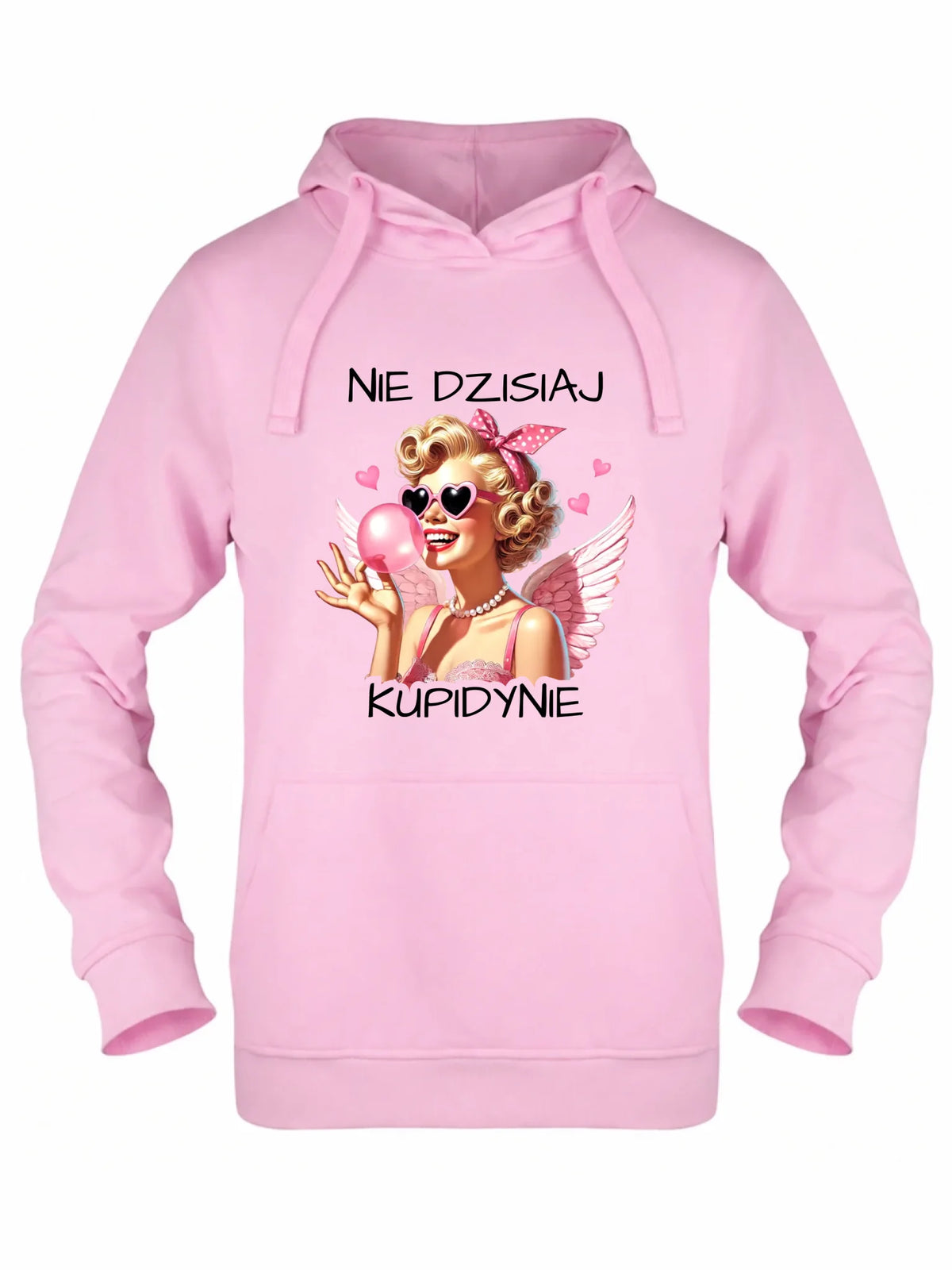Bluza damska z kapturem na Walentynki dla singielki - Nie dzisiaj W18
