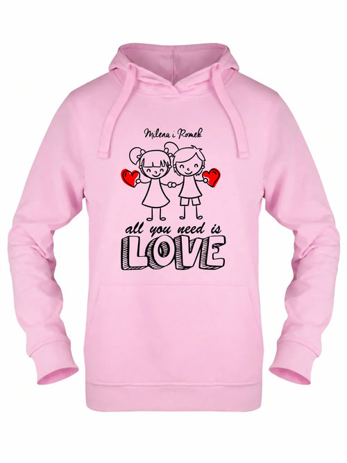 Bluza damska z kapturem dla par - All You need is love - personalizowana W13