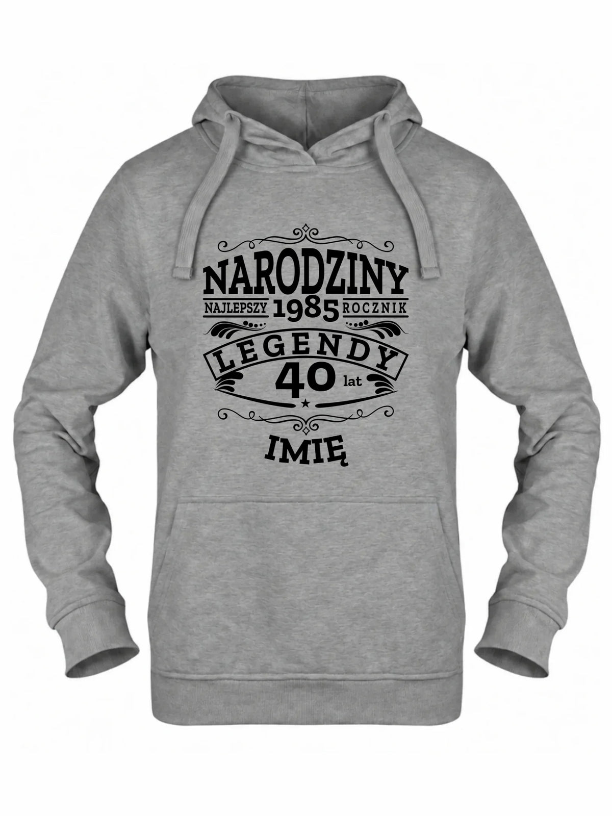 Bluza damska z kapturem na urodziny - Narodziny Legendy - personalizowana