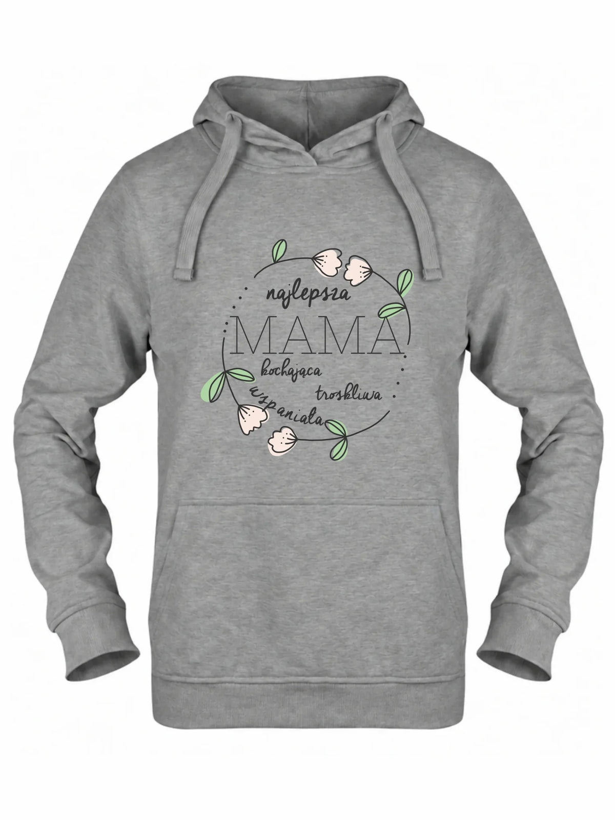 Bluza z kapturem dla mamy - Mama kochająca i troskliwa DM51