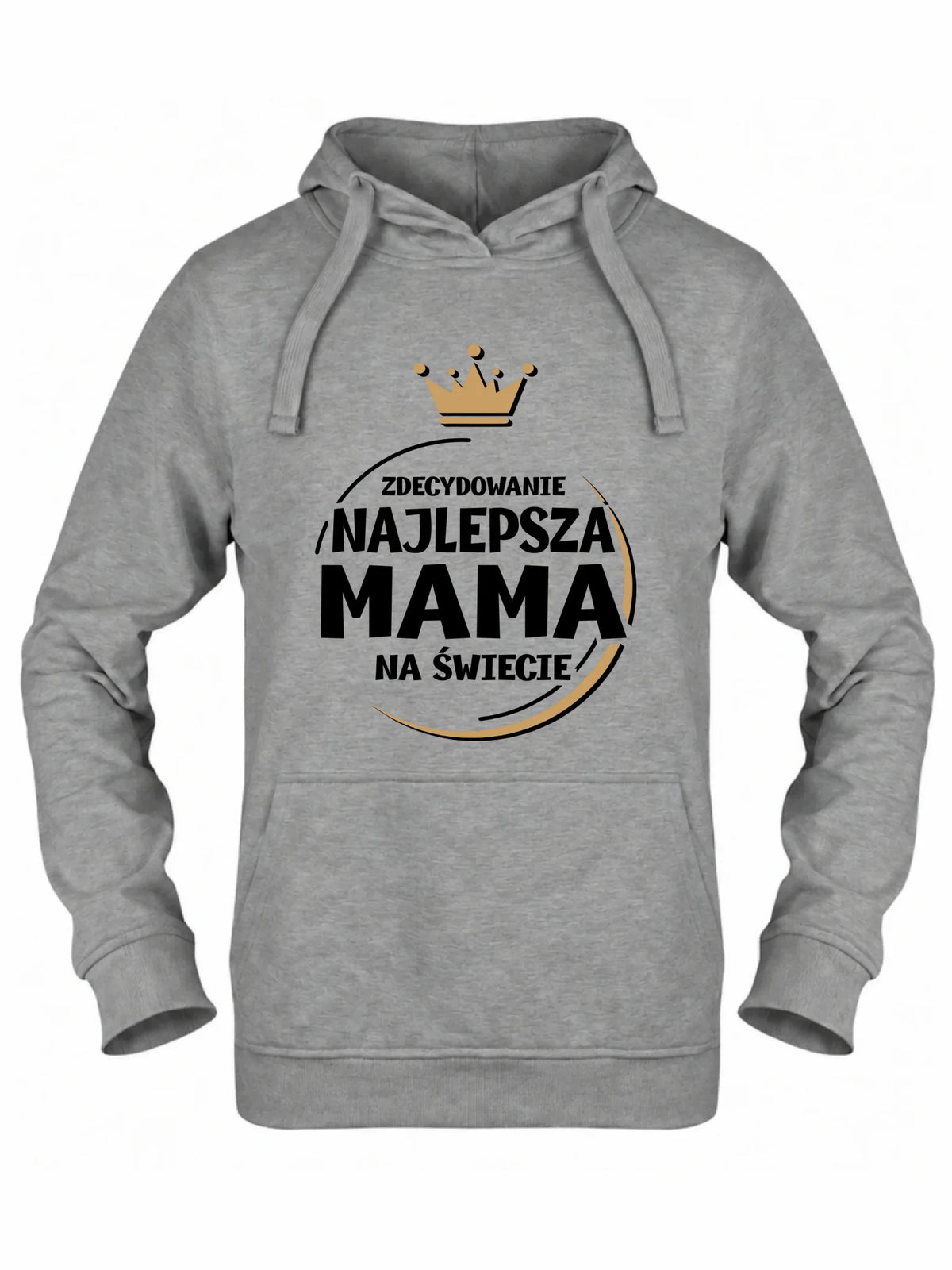 Bluza z kapturem dla mamy - Zdecydowanie najlepsza mama na świecie DM25