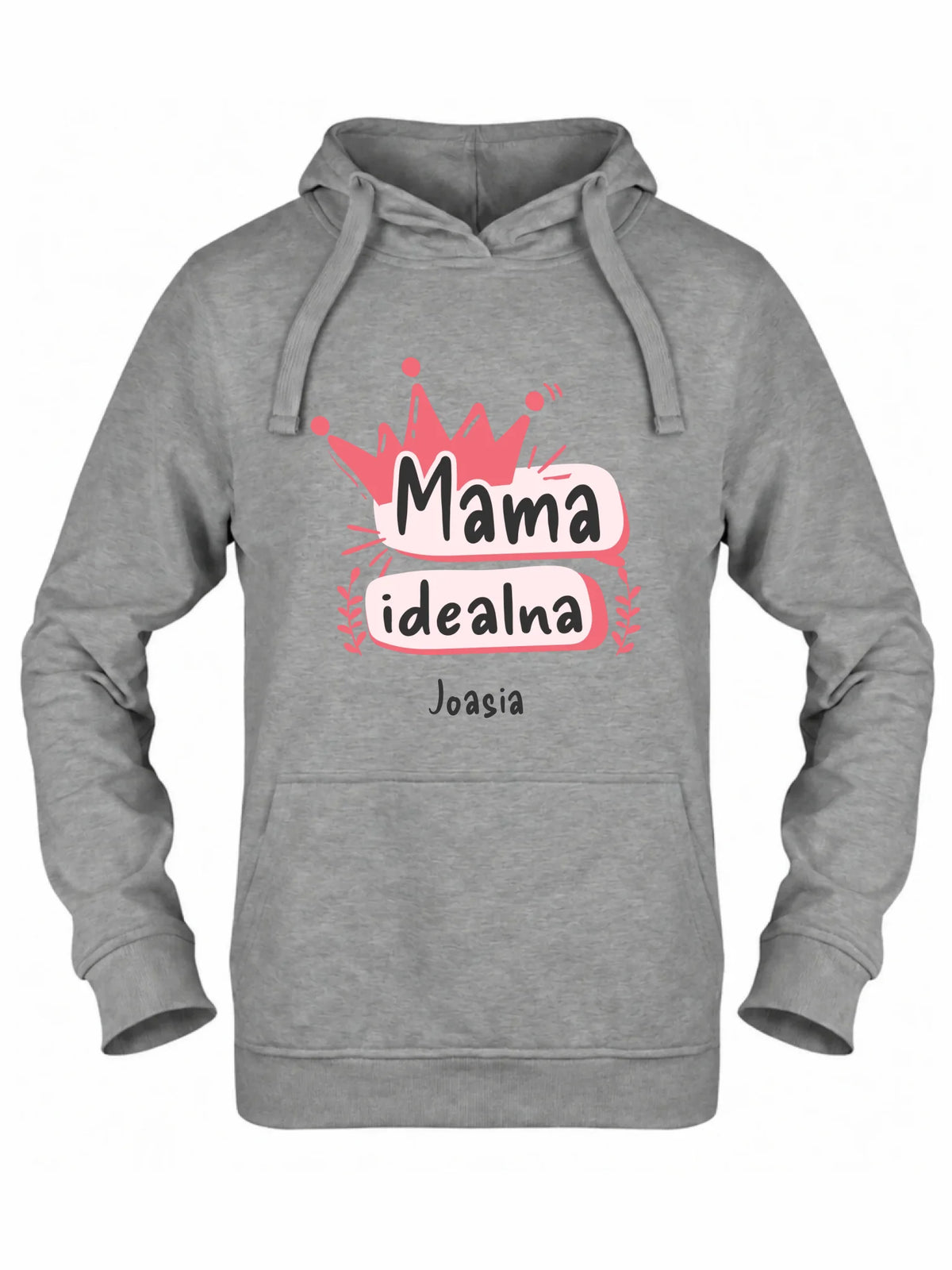 Bluza z kapturem dla mamy - Mama idealna - personalizowana DM23