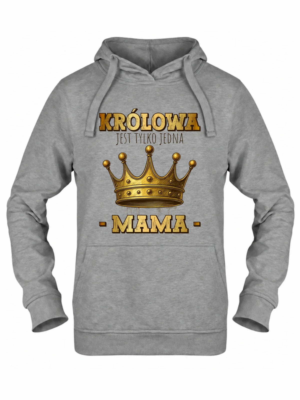 Bluza z kapturem dla mamy - Królowa jest tylko jedna Mama DM13