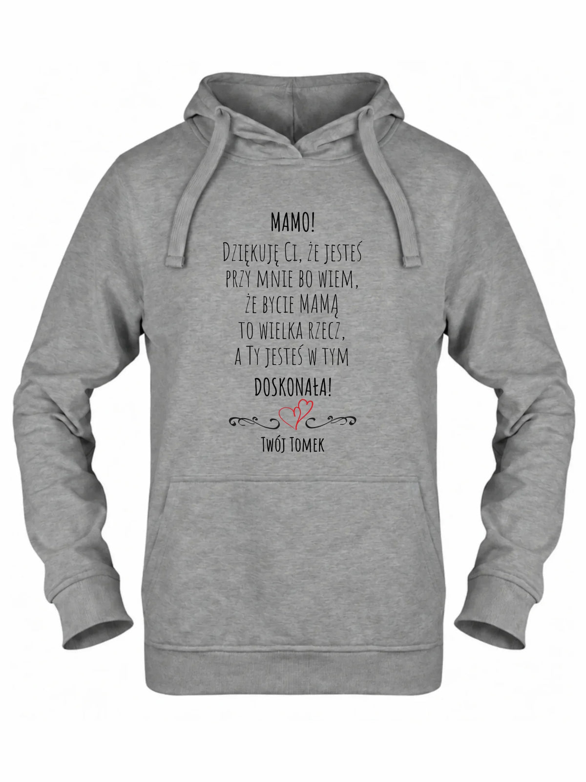 Bluza z kapturem dla mamy z podziękowaniem - Mamo jesteś doskonała - personalizowana DM10