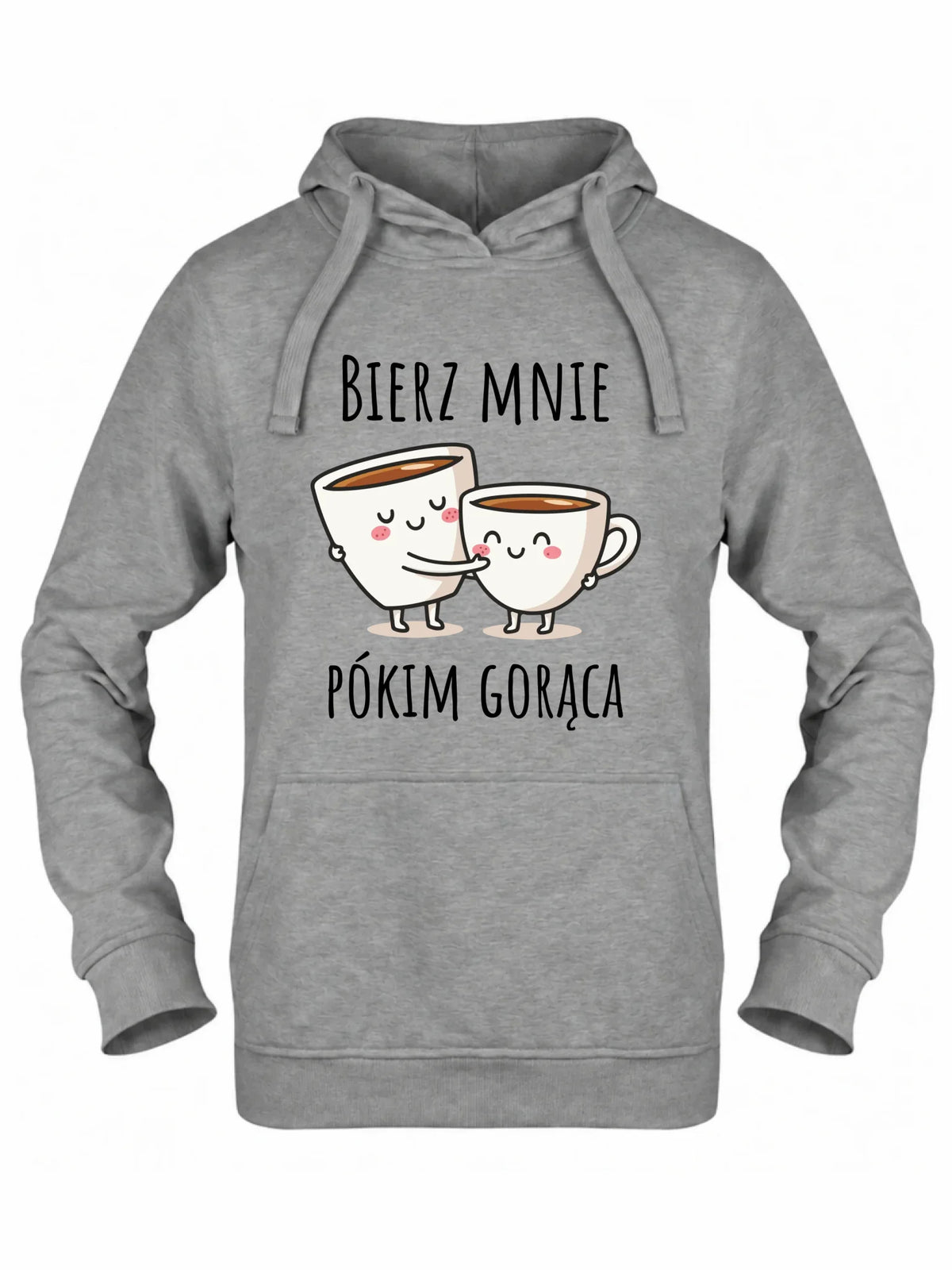 Bluza damska z kapturem - Bierz mnie pókim gorąca W88