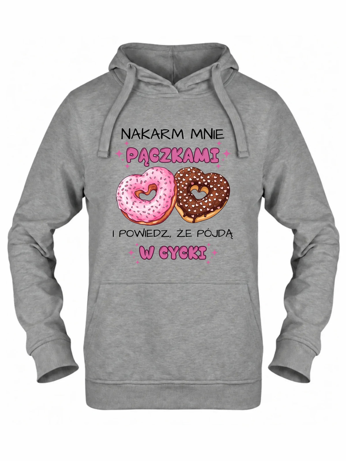 Bluza damska z kapturem - Nakarm mnie pączkami W59