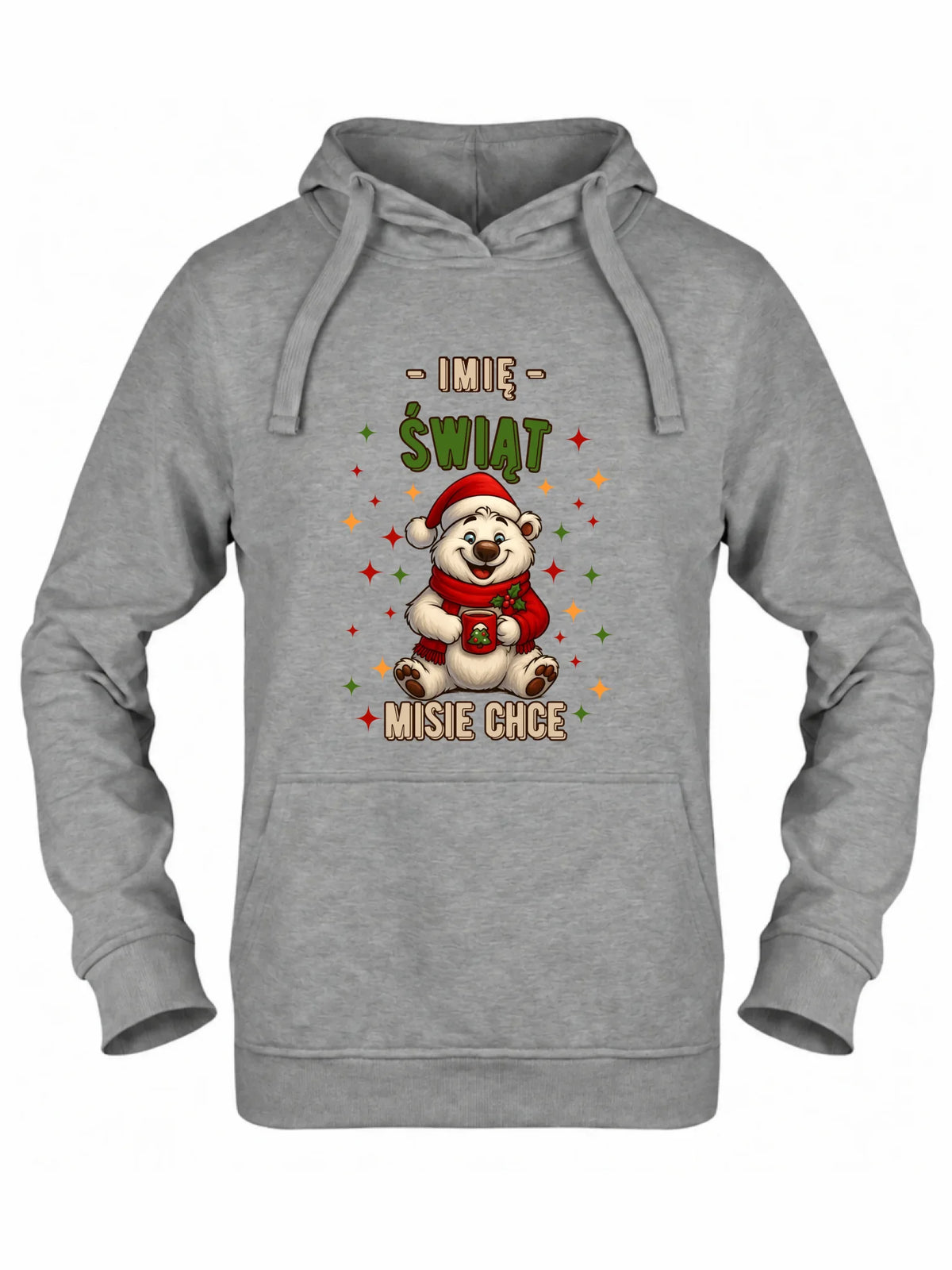 Bluza damska z kapturem świąteczna - Misiek Świąt misie chce - personalizowana BN86