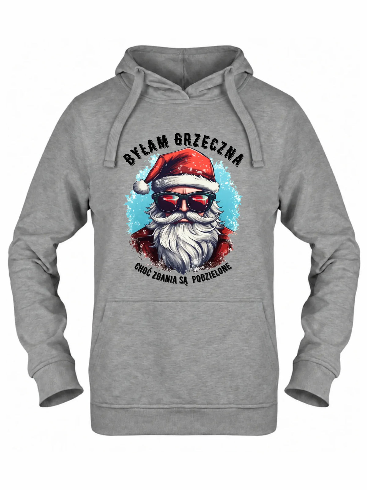 Bluza damska z kapturem świąteczna - Mikołaj - Byłam grzeczna, choć zdania są podzielone BN138