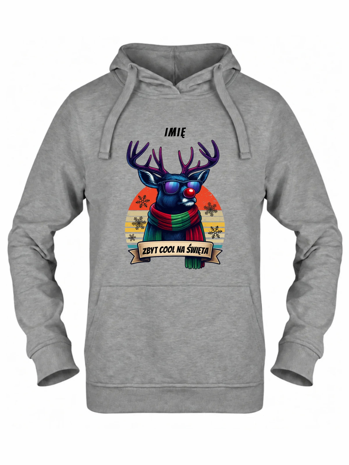 Bluza damska z kapturem świąteczna z reniferem - Zbyt cool na święta - personalizowana BN128