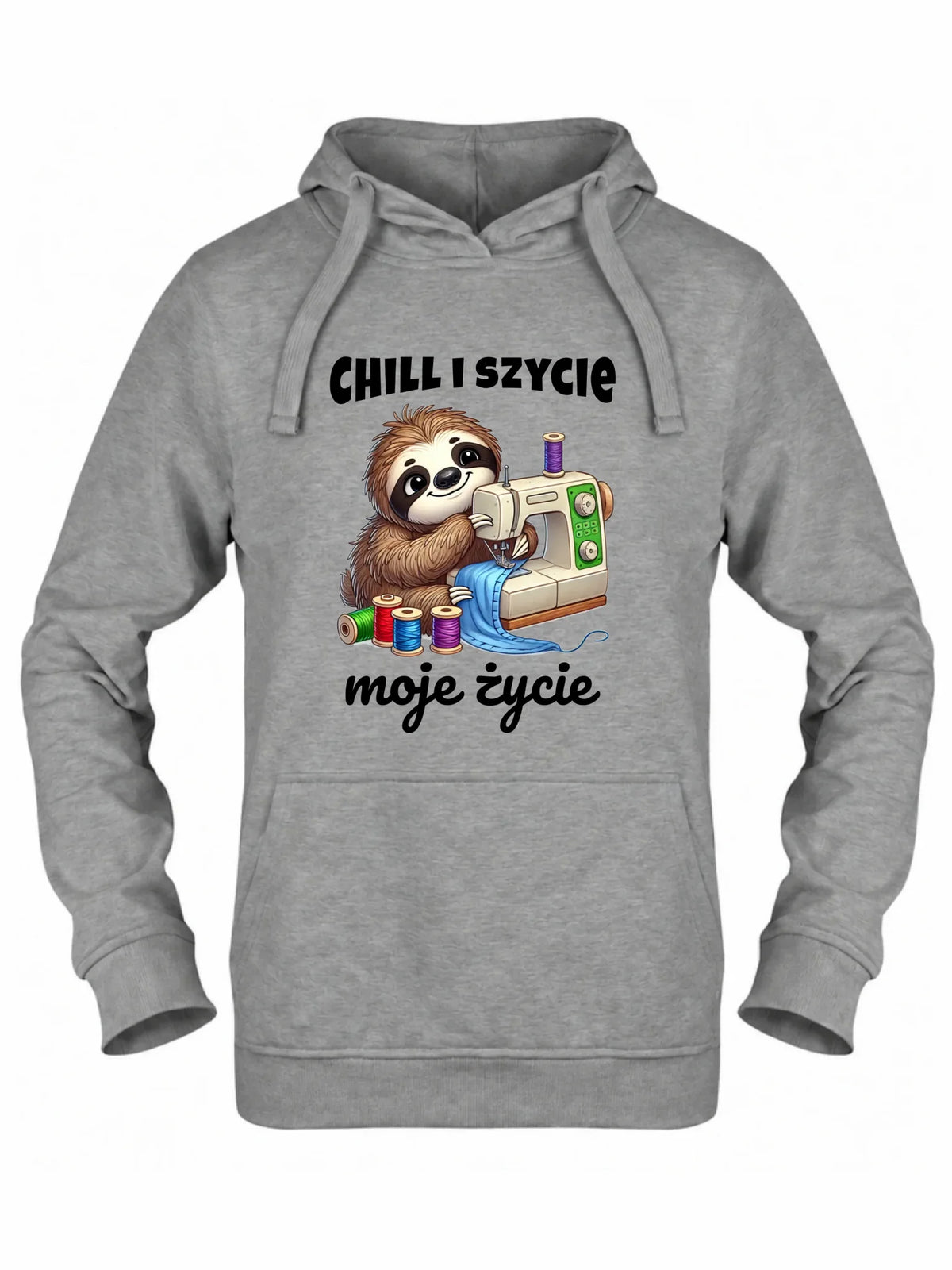 Bluza damska z kapturem szyciowa dla krawcowej - Chill i szycie moje życie HS17