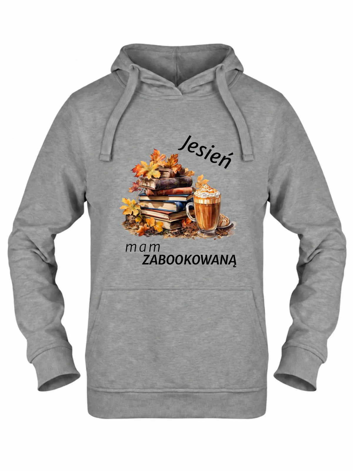 Bluza damska z kapturem jesienna - Jesień mam zabookowaną JS28