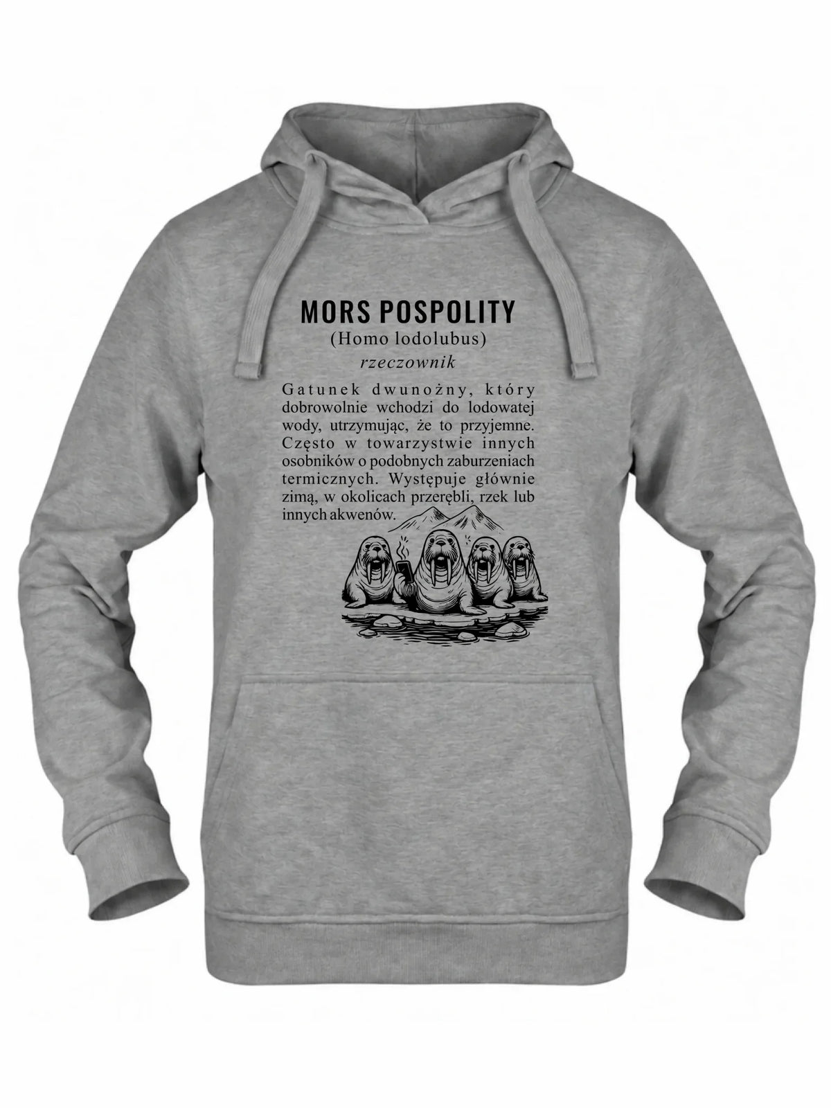 Bluza damska z kapturem - prezent dla morsa - Mors pospolity [Homo lodolubus] HM12
