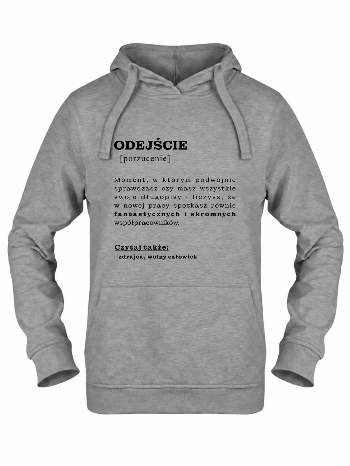 Bluza damska z kapturem - Odejście z pracy [porzucenie]