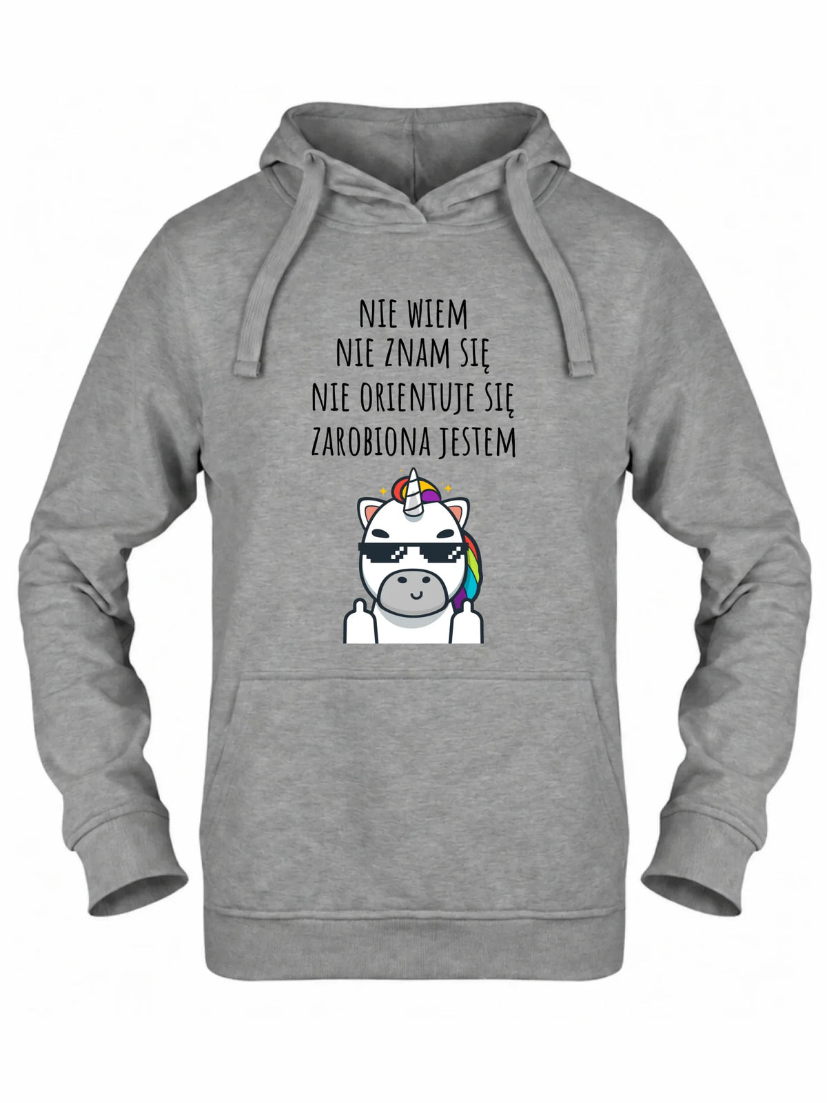 Bluza damska z kapturem - Nie wiem, nie znam się, zarobiona jestem DZ05