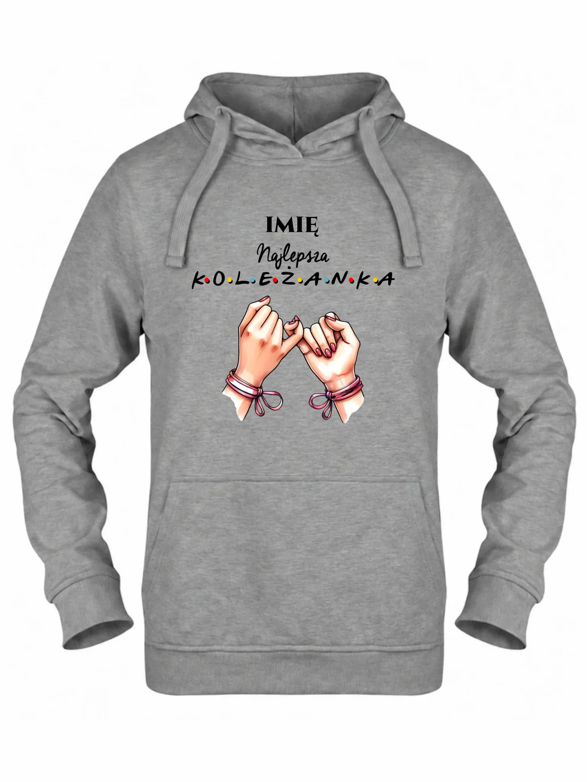 Bluza damska z kapturem - Najlepsza koleżanka - personalizowana DZ02
